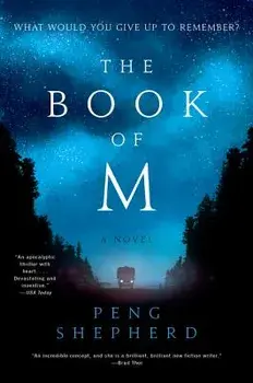 The Book of M, Paperback/Peng Shepherd