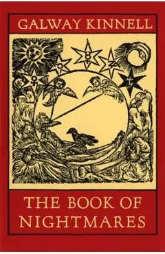 The Book of Nightmares - Galway Kinnell