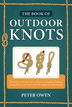 The Book of Outdoor Knots, Paperback/Peter Owen