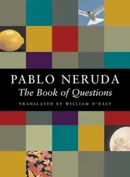The Book of Questions, Paperback/Pablo Neruda