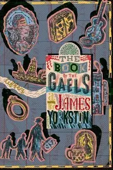 The Book of the Gaels, Paperback/James Yorkston