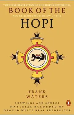 The Book of the Hopi - Frank Waters