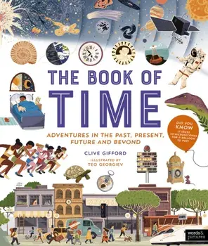 The Book of Time, Hardback/Clive Gifford