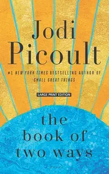 The Book of Two Ways, Paperback/Jodi Picoult