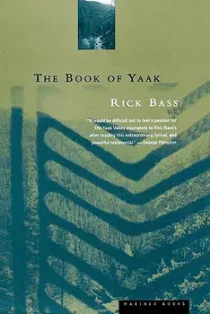 The Book of Yaak, Paperback/Rick Bass