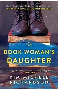 The Book Woman's Daughter - Kim Michele Richardson