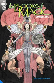 The Books of Magic Omnibus Vol. 2 (the Sandman Universe Classics), Hardcover/Peter Gross