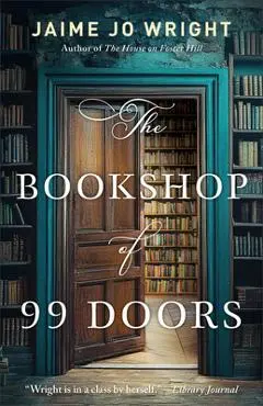 The Bookshop of 99 Doors - Jaime Jo Wright