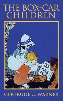 The Box-Car Children: The Original 1924 Edition in Full Color, Hardcover/Gertrude Chandler Warner