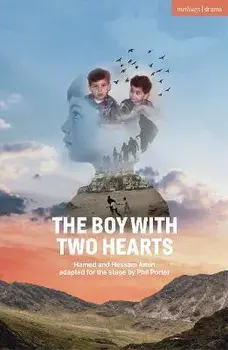 The Boy with Two Hearts, Paperback/Hamed Amiri