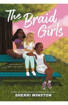 The Braid Girls - Sherri Winston