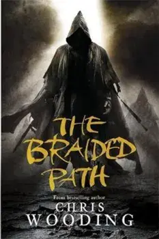 The Braided Path, Paperback/Chris Wooding