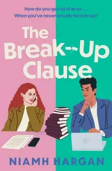 The Break-Up Clause, Paperback/Niamh Hargan
