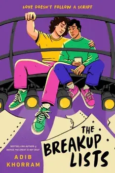 The Breakup Lists. International ed, Paperback/Adib Khorram