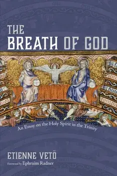 The Breath of God, Paperback/Etienne Veto