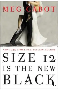 The Bride Wore Size 12 - Meg Cabot