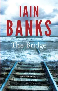 The Bridge, Paperback/Iain Banks