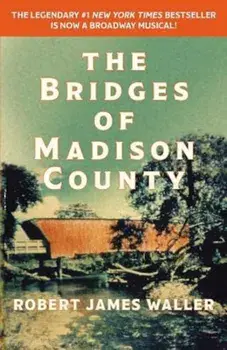 The Bridges of Madison County, Paperback/Robert James Waller