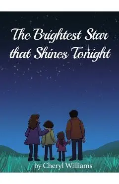 The Brightest Star that Shines Tonight - Cheryl Williams