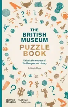 The British Museum Puzzle Book, Paperback/Gareth Moore