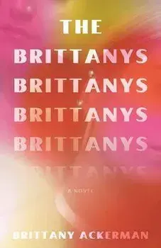 The Brittanys, Paperback/Brittany Ackerman