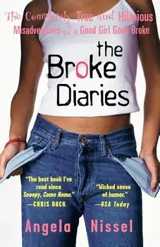 The Broke Diaries, Paperback/Angela Nissel