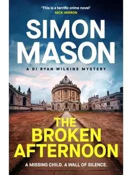 The Broken Afternoon, Paperback/Simon Mason