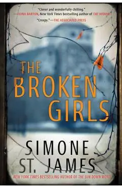 The Broken Girls - Simone St James