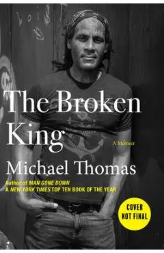 The Broken King - Michael Thomas
