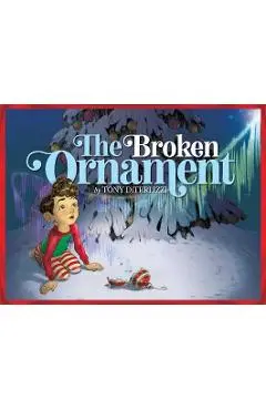 The Broken Ornament - Tony Diterlizzi