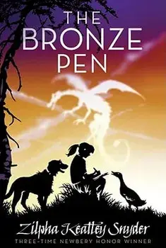 The Bronze Pen, Paperback/Zilpha Keatley Snyder
