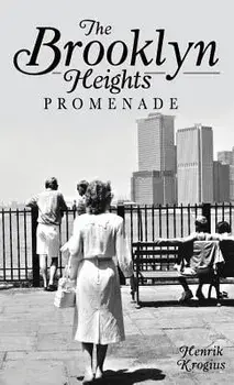 The Brooklyn Heights Promenade/Henrik Krogius
