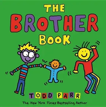 The Brother Book, Hardcover/Todd Parr