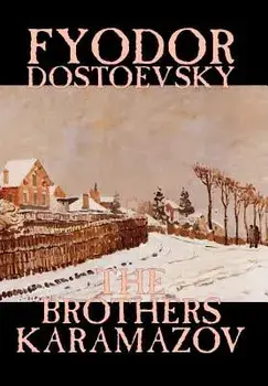 The Brothers Karamazov by Fyodor Mikhailovich Dostoevsky, Fiction, Classics, Hardcover/Fyodor Mikhailovich Dostoevsky