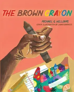 The Brown Crayon, Paperback/Michael Williams