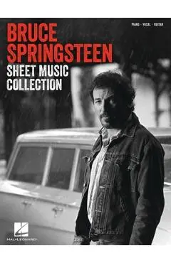 The Bruce Springsteen Sheet Music Collection: 30 Hits Arranged for Piano, Voice, and Guitar with Full Lyrics - Bruce Springsteen