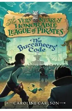 The Buccaneers' Code - Caroline Carlson