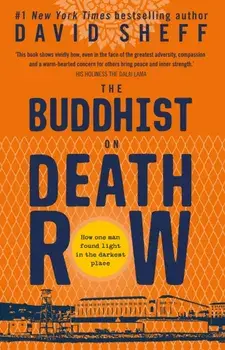 The Buddhist on Death Row, Paperback/David Sheff