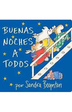 The Buenas Noches a Todos (Going to Bed Book) - Sandra Boynton