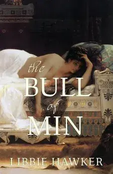 The Bull of Min/Libbie Hawker
