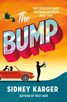 The Bump, Paperback/Sidney Karger