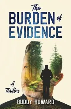 The Burden of Evidence - Buddy Howard