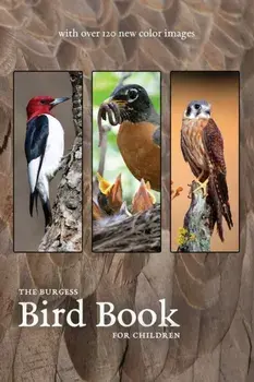 The Burgess Bird Book with new color images, Paperback/Thornton Burgess
