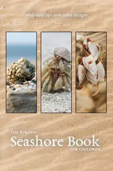 The Burgess Seashore Book with new color images, Paperback/Thornton Burgess