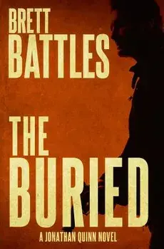The Buried, Paperback/Brett Battles