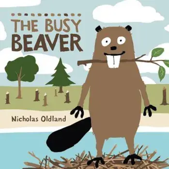 The Busy Beaver, Paperback/Nicholas Oldland
