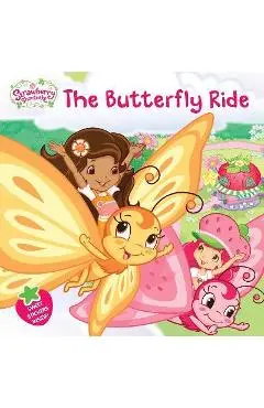The Butterfly Ride - Amy Ackelsberg