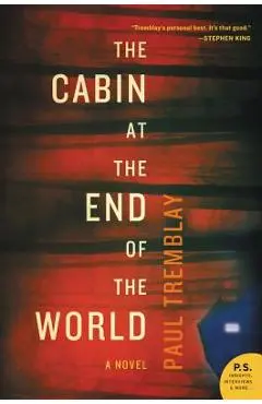 The Cabin at the End of the World - Paul Tremblay