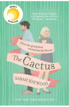 The Cactus - Sarah Haywood