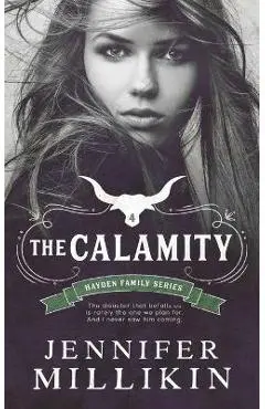 The Calamity - Jennifer Millikin